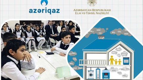 Məktəblilər qazdan istifadə ilə bağlı maarifləndiriləcək