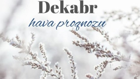Son 20 ilin ən soyuq dekabrı...