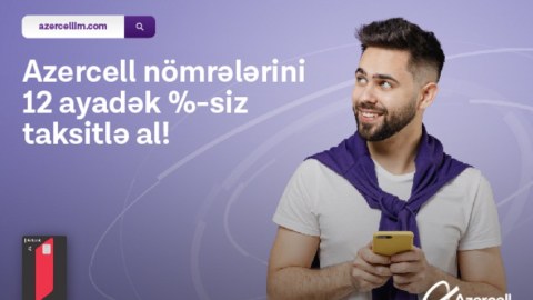 "Azercell Telecom" Taksit layihəsini təqdim edir