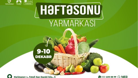 Həftəsonu “Kənddən Şəhərə” yarmarkası təşkil olunacaq