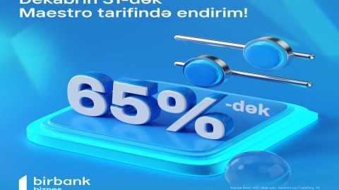 Biznes sahiblərinə 65%-dək endirim imkanı