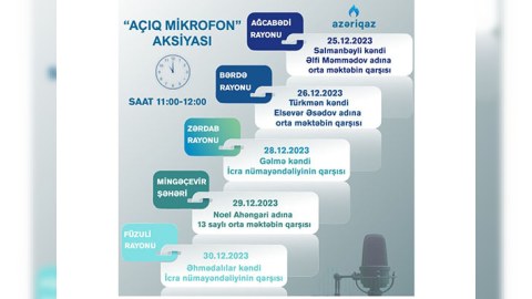 “Azəriqaz”ın “Açıq mikrofon” aksiyası davam edir