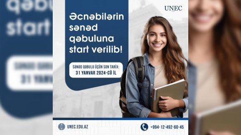 UNEC-də təhsil almaq istəyən əcnəbilər üçün sənəd qəbuluna start verildi
