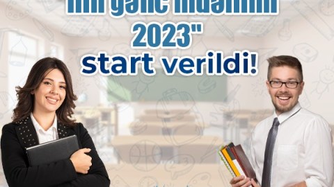 “İlin gənc müəllimi-2023” müsabiqəsinə qeydiyyat BAŞLADI 