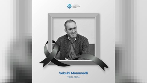 MEDİA Səbuhi Məmmədlinin vəfatı ilə bağlı başsağlığı verdi