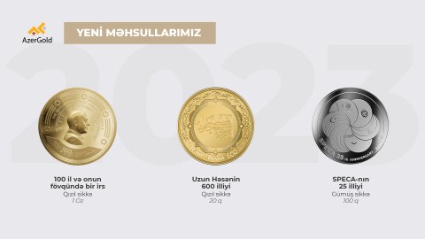 “AzerGold” 3 dizaynda qızıl və gümüş sikkələr istehsal edib