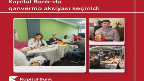 Kapital Bank-da qanvermə aksiyası keçirildi