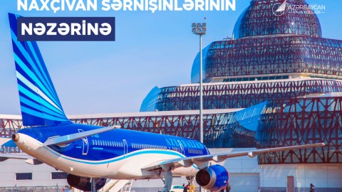 AZAL Bakı-Naxçıvan aviabiletlərini əvvəlcədən almağı tövsiyə edir