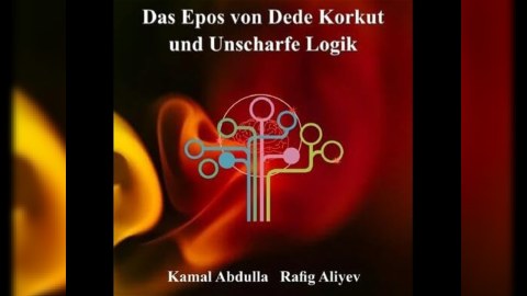 “Kitabi-Dədə Qorqud” və qeyri-səlis məntiq” kitabı Almaniyada çap olundu