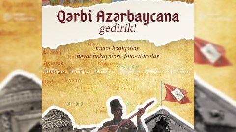 Qərbi Azərbaycana gedirik! - Yeni LAYİHƏ