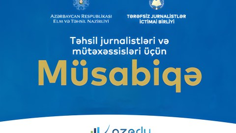 Təhsil jurnalistləri və ekspertləri üçün MÜSABİQƏ