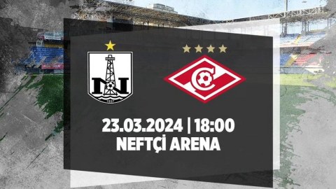 "Neftçi" "Spartak"la qarşılaşacaq