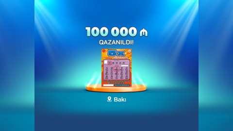 Bakı sakini “5X” lotereyasında 100 000 manat qazandı