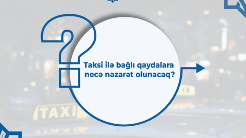 "E-taksi" alt sistemi YARADILDI