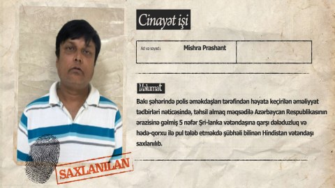 Bakıda Şri-Lanka vətəndaşlarından pul tələb edən hindistanlı tutuldu - VİDEO