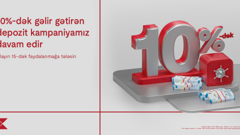 Yüksək faizli depozit kampaniyası davam edir 