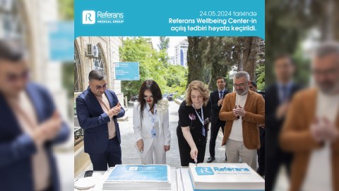 Referans Wellbeing Mərkəzinin açılışı olub - FOTO