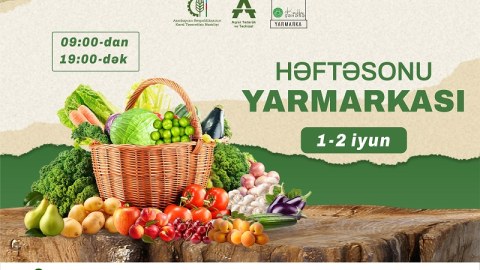 Həftəsonu “Kənddən Şəhərə” yarmarkası təşkil ediləcək