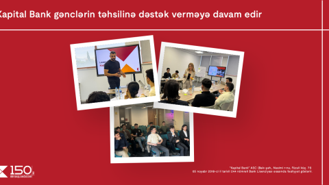 Kapital Bank gənclərin təhsilinə və inkişafına dəstək verməyə davam edir 