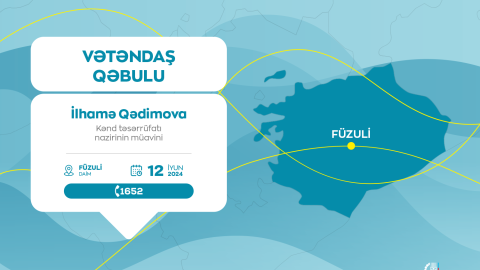 İlhamə Qədimova Füzulidə vətəndaşlarla görüşəcək - QRAFİK