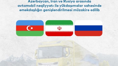 Azərbaycan, İran və Rusiya yükdaşıma sahəsində əməkdaşlığı genişləndirməyi müzakirə etdi