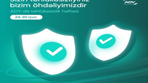 ADY növbəti “Təhlükəsizlik həftəsi”ni elan edib