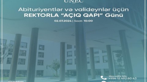UNEC rektoru abituriyent və valideynləri görüşə dəvət edir