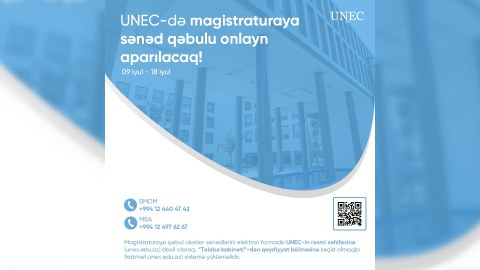 UNEC-də magistraturaya sənəd qəbulu onlayn aparılacaq
