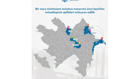 Bu rayonlara müntəzəm avtobus marşrutu üzrə keçirilən müsabiqənin qalibləri AÇIQLANDI