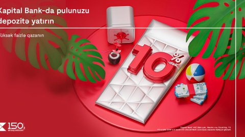 Kapital Bank 10% gəlir qazandıran depozit kampaniyasının müddətini artırıb