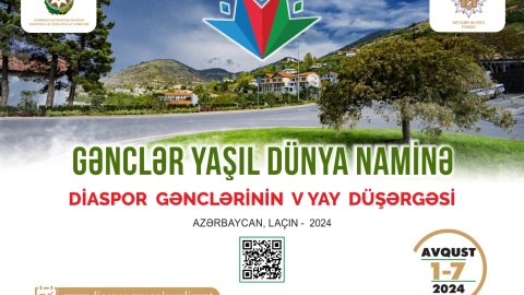 &ldquo;Diaspor Gənclərinin V Yay Düşərgəsi&rdquo;nə seçimlər başa çatdı