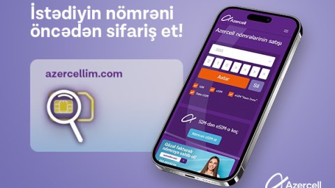 Azercell &ldquo;Nömrə sifarişi&rdquo; xidmətini təqdim edib