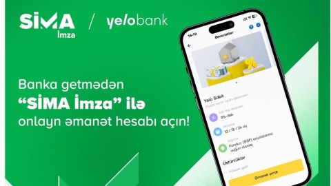 Banka getmədən &ldquo;SİMA İmza&rdquo; ilə onlayn əmanət hesabı açın!