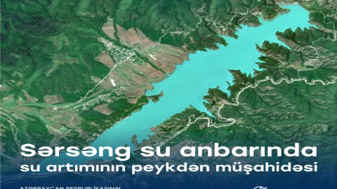 Bu il Sərsəng su anbarında rekord səviyyədə artım olub