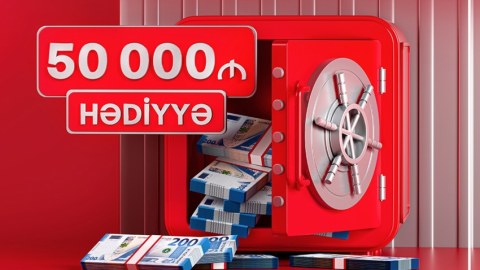 "Kapital Bank"da depozit yerləşdirmək indi 50 000 manat qazanmaq fürsəti yaradır