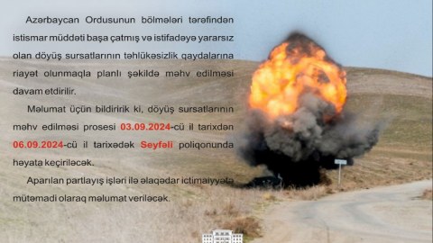 Müdafiə Nazirliyi məlumat yaydı: Partlayış olacaq