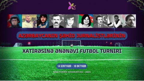 Şəhid jurnalistlərin xatirəsinə futbol turniri keçiriləcək