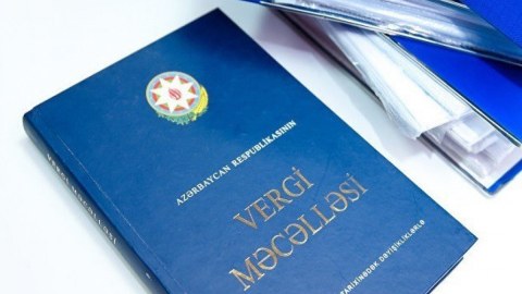 Vergi Məcəlləsinin yeni strukturu hazırlanacaq - təkliflərin qəbuluna başlanıldı