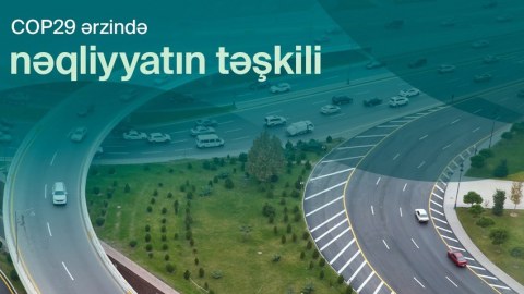 Bakı yollarında COP29 zolaqları salınır - RƏSMİ