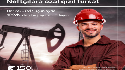 Kapital Bank-dan neftçilərə qızıl kimi təklif