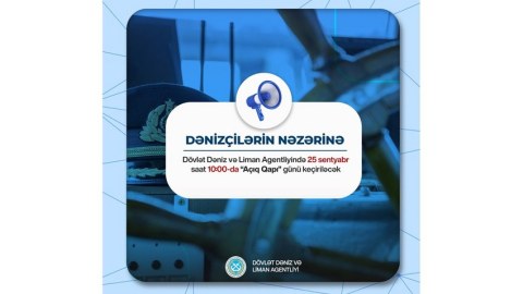 Dövlət Dəniz və Liman Agentliyində “Açıq qapı” günü keçiriləcək