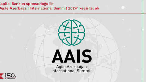 Kapital Bank-ın sponsorluğu ilə &ldquo;Agile Azerbaijan International Summit-2024&rdquo; keçiriləcək