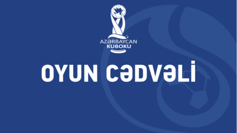 Azərbaycan Kubokunda oyunlar bu tarixdən başlayır