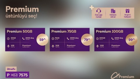 "Azercell Telecom" yenilənmiş “Premium” tarif paketlərini təqdim edir