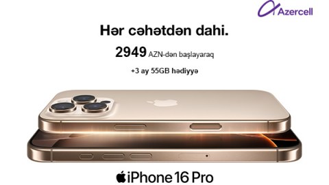 Azercell &ldquo;iPhone 16&rdquo;nı təqdim edir