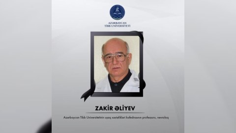 Tibb Universitetinin professoru vəfat etdi