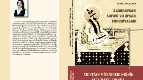 Azərbaycan Səfəvi və Əfşar imperiyaları haqda yeni kitab çıxıb