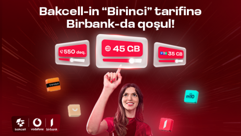 &ldquo;Bakcell&rdquo; &ldquo;Birbank&rdquo; istifadəçilərinə xüsusi&nbsp;tarifini təqdim edir