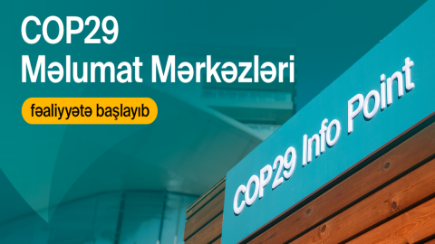 COP29 Məlumat Mərkəzləri fəaliyyətə başladı
