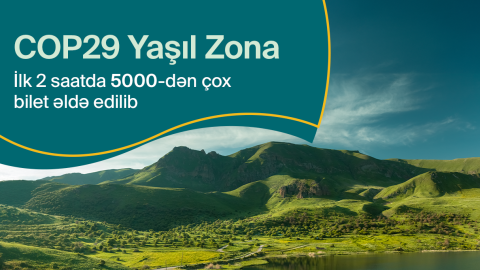 COP29-un Yaşıl Zonası böyük ziyarətçi marağına səbəb olub